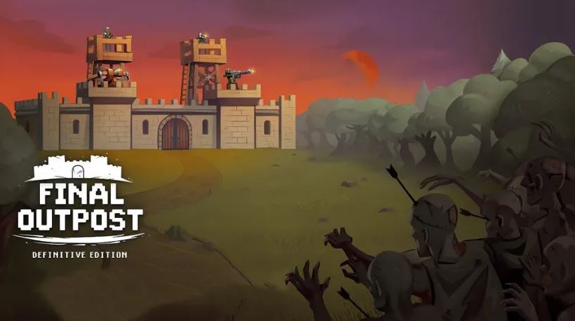 بازی استراتژی و بقامحور Final Outpost: Definitive برای موبایل عرضه شد